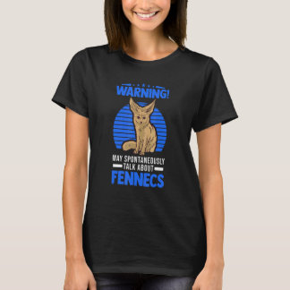 T-shirt Avertissement Peut Parler Spontanément De Fennecs