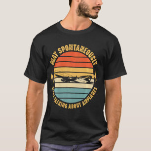 T-shirt Avertissement Peut Parler Spontanément De Fun Avio