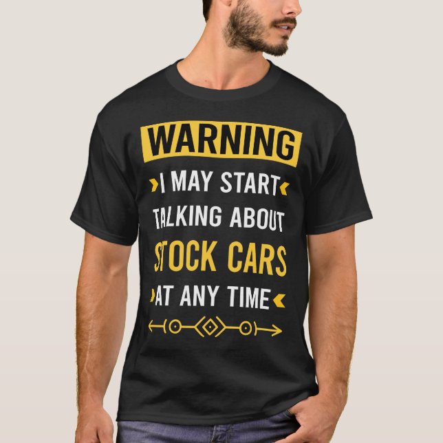 T-shirt Avertissement Stock Voiture Course (Devant)