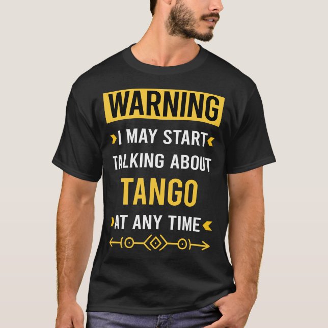 T-shirt Avertissement Tango (Devant)