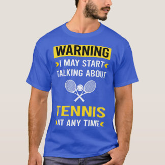 T-shirt Avertissement Tennis