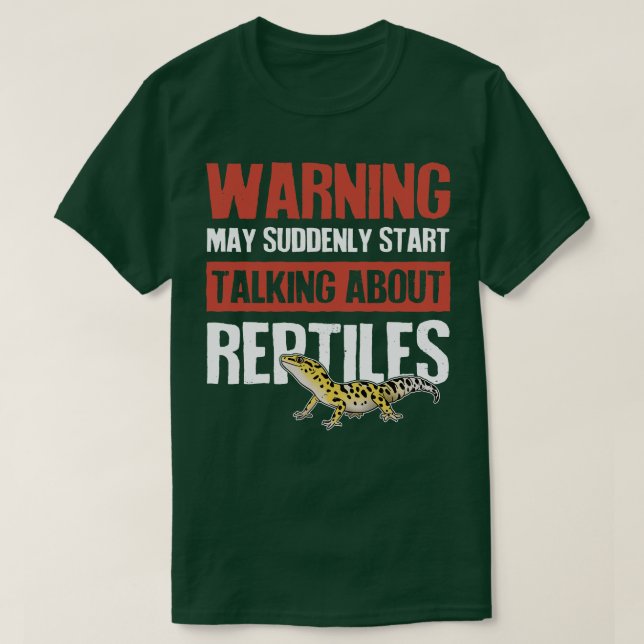T-shirt Avertissement Tout À Coup Parler De Reptiles (Design devant)