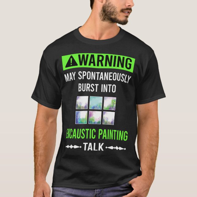 T-shirt Avertissement Vert Peinture à l'encaustique (Devant)