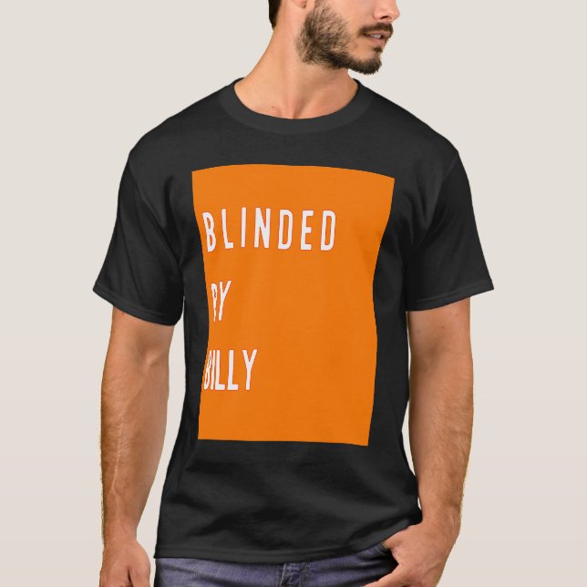 T-shirt Aveugle par Billy Fyre (Devant)