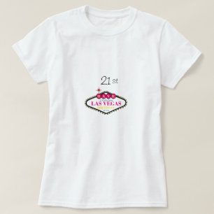 T-shirt AVEZ UN Fabuleux Las Vegas "21 ème" Anniversaire C