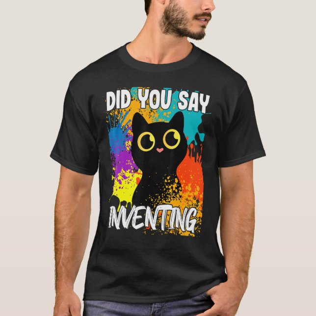 T-shirt Avez-Vous Dit Inventer Chat Noir (Devant)