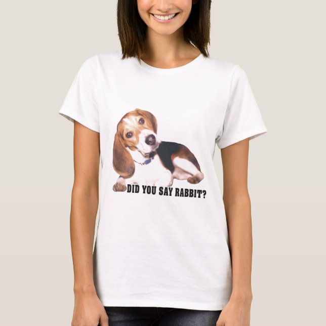 T-shirt Avez-vous dit le lapin ? Beagle (Devant)