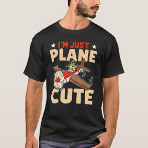 T-shirt Avion Je suis juste un avion mignon