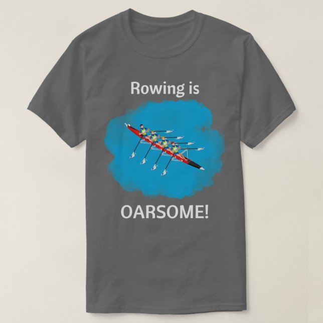 T-shirt Aviron indiquant que l'aviron est Oarsome 2 (Design devant)