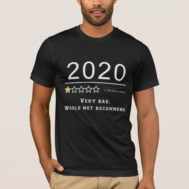 T-shirt Avis 2020 - Très mauvais Ne Recommanderait Pas (Devant)
