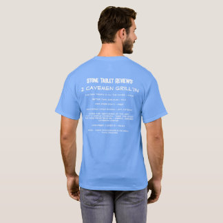 T-shirt Avis des habitants de la grotte 2 Cavemen Grill'in