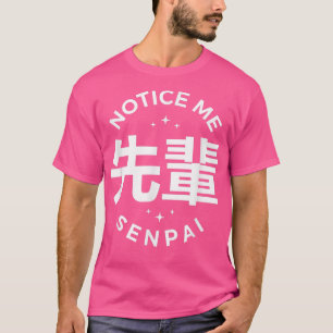 T-shirt Avis Me Senpai
