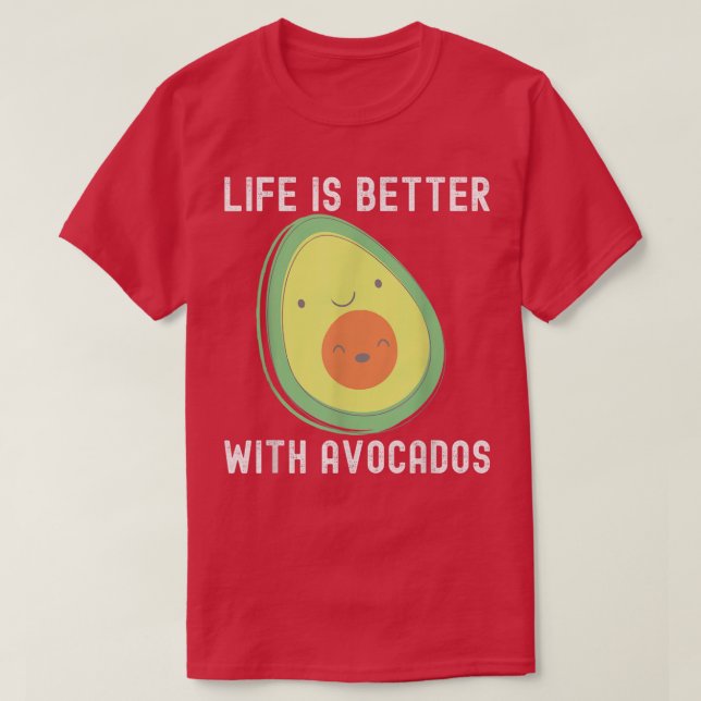 T-shirt Avocado drôle pour les hommes, la vie est meilleur (Design devant)