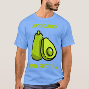 T-shirt Avocado est ma protéine 3