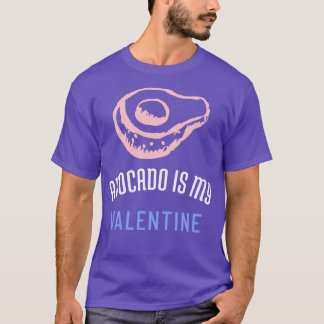 T-shirt Avocado est My Valentine 44