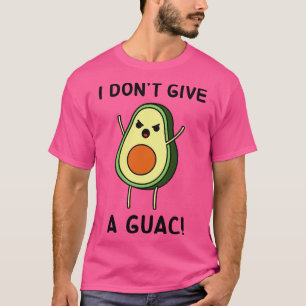 T-shirt Avocado I ne donne pas de guac