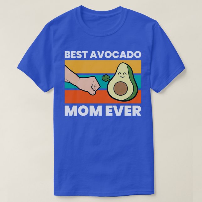 T-shirt Avocado Mama Best Avocado Maman Ever mignon Avocad (Design devant)