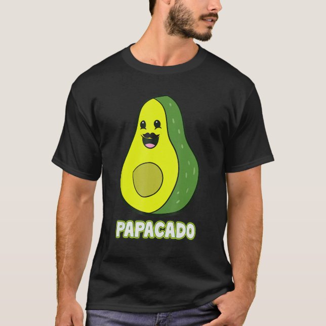 T-shirt Avocado Papa Avocado Dad Avocado Papacado Father s (Devant)