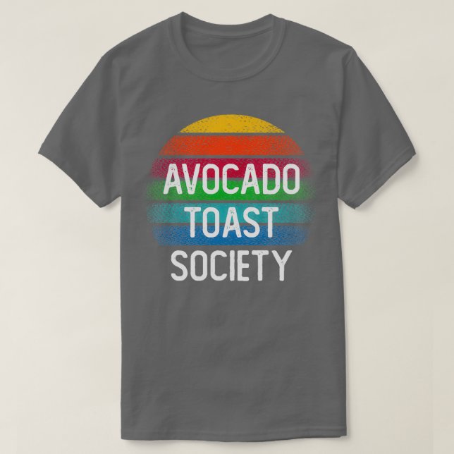 T-shirt Avocado toast society (Design devant)