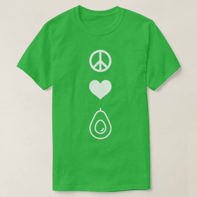 T-shirt avocados peace love s pour avocat guacamole amateu (Design devant)