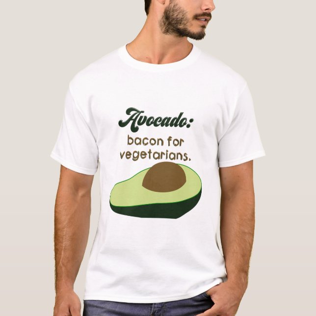 T-shirt Avocat : bacon pour végétariens (Devant)