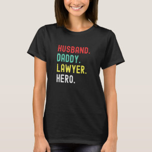 T-shirt Avocat Daddy Mari Héros Mythe Légende Père Atto