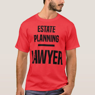 T-shirt Avocat en planification immobilière