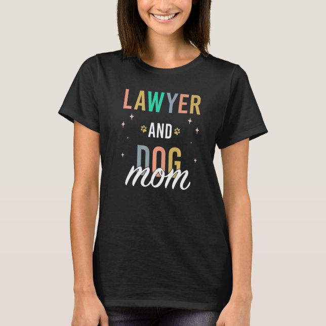 T-shirt Avocat et maman du chien (Devant)