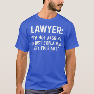 T-shirt Avocat Je N'Argumente Pas Drôle Avocat Cadeau Cade