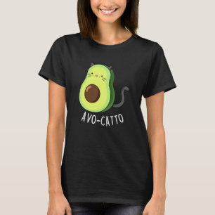 T-shirt Avocatto Funny Avocado chat pun Dark BG