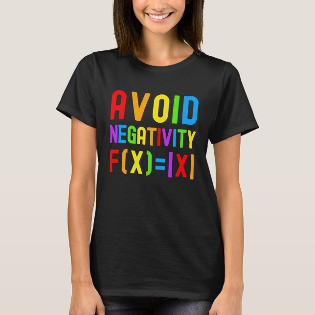 T-shirt Avoid Negativity   Kids Math Math Equation Math Ge (Devant)