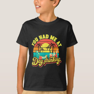 T-shirt Avoir bu dès le jour Boisson Rétro Plage Été Drôle