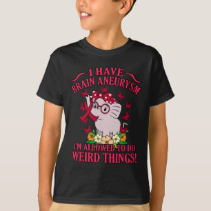 T-shirt Avoir Cerveau Aneurysme Mois de sensibilisation So