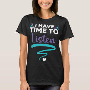 T-shirt Avoir Le Temps D'Écouter Vos Problèmes De Vie Soin