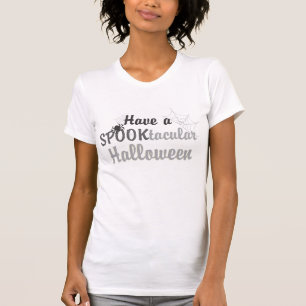 T-shirt Avoir un SPOOKtacular Halloween