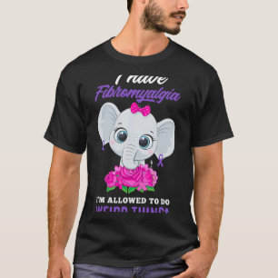 T-shirt Avoir une fibromyalgie Je suis autorisé à faire un