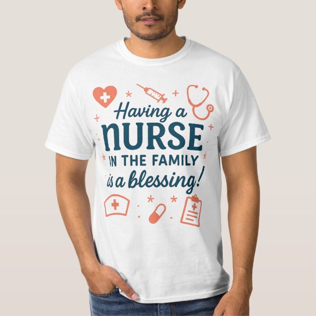 T-shirt Avoir une infirmière en famille est une bénédictio (Devant)