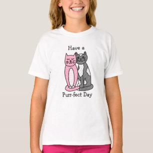 T-shirt Avoir une journée Purr-fect   Cute tourte de chat