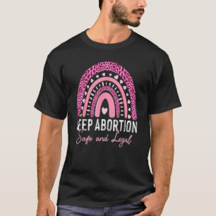 T-shirt Avortement Sûr Et Légal Pro Choice Feminist Rainbo