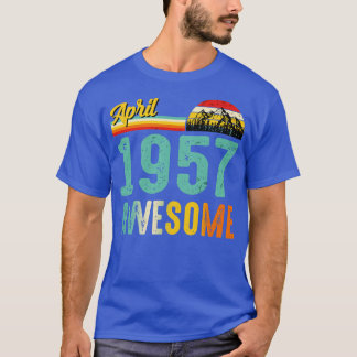 T-shirt Avril 1957 Chemise Cadeau Anniversaire Vintage Avr