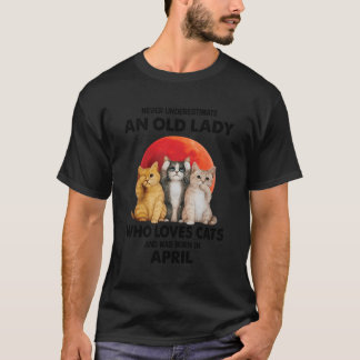 T-shirt Avril Ne Sous-Estime Jamais Une Vielle Dame Qui Ai