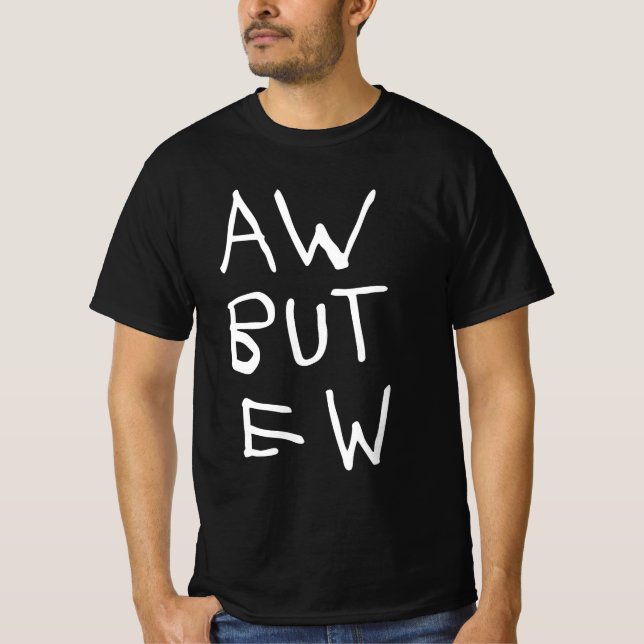 T-shirt Aw Mais Ew Blackt-shirt (Devant)