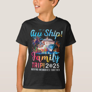T-shirt Aw Ship ! C’est un voyage en famille 2025 Famille 