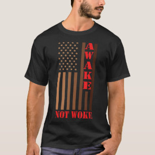 T-shirt Awake Not Woeranti Censorship Annuler la culture