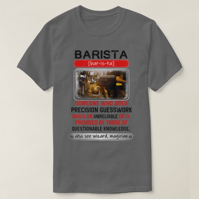 T-shirt Awesome Barista qui fait des devis de précision (Design devant)