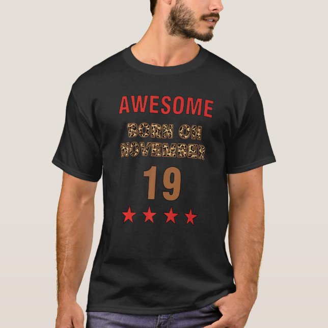 T-shirt Awesome born on 19th November 19 Leopard Print Nov (Devant)