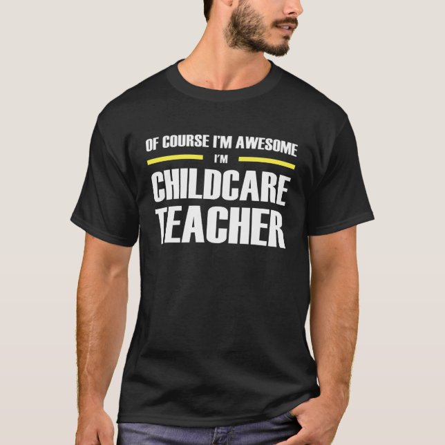 T-shirt Awesome Childcare Teacher (Devant)