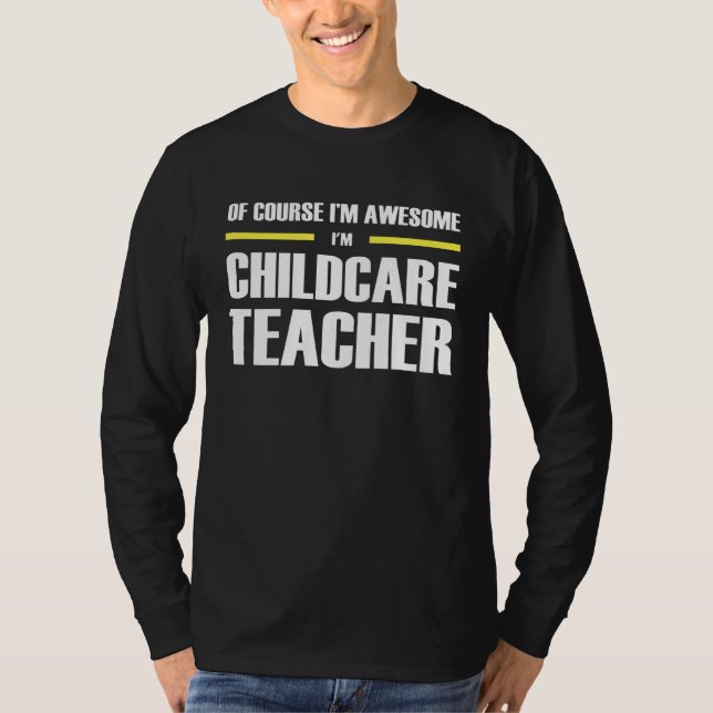 T-shirt Awesome Childcare Teacher (Devant)