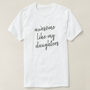T-shirt Awesome Comme Fille Drôle Fête des pères Typogr