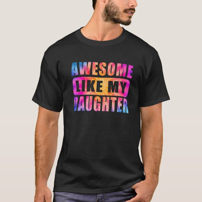 T-shirt Awesome Comme Ma Fille De StepFille Pères (Devant)